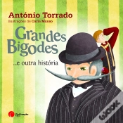 Capa do artigo Grandes Bigodes… e Outra História