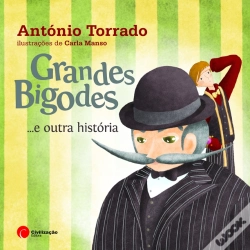 Capa do artigo Grandes Bigodes… e Outra História