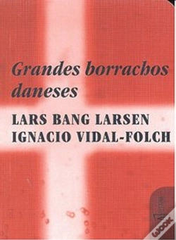 Capa do artigo Grandes Borrachos Daneses