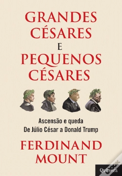Capa do artigo Grandes Césares e Pequenos Césares