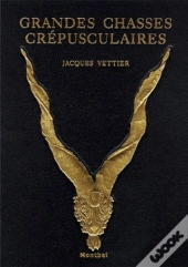 Grandes Chasses Crépusculaires