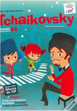 Capa do artigo Grandes Compositores: Dó e Mi Descobrem Tchaikovsky