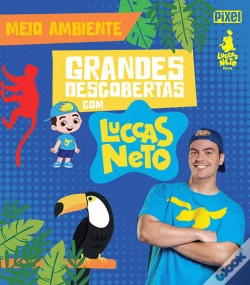 Capa do artigo Grandes Descobertas com Luccas Neto - Meio Ambiente