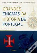 Grandes Enigmas da História de Portugal - Volume 2