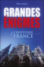 Grandes Énigmes De L'Histoire De France - Preview