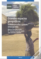 Capa do artigo Grandes Espacios Geográficos: Subdesarrollo Y Pa¡Ses Emergentes