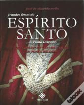 Grandes Festas do Espirito Santo de Ponta Delgada