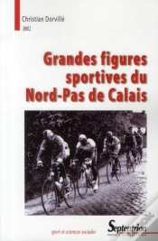 Capa do artigo Grandes Figures Sportives Du Nord-Pas De Calais