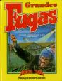 Grandes Fugas - Preview