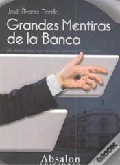 Capa do artigo Grandes Mentiras De La Banca