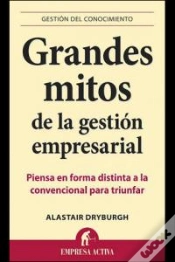 Capa do artigo Grandes Mitos De La Gestion Empresarial 