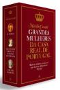 Grandes Mulheres da Casa Real de Portugal - Preview