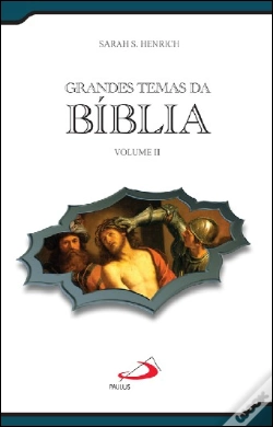 Capa do artigo Grandes Temas da Bíblia Volume II
