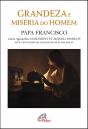 Grandeza e Miséria do Homem - Preview