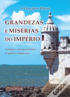 Grandezas e Misérias do Império