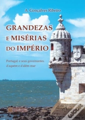 Grandezas e Misérias do Império
