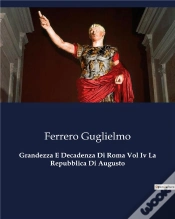 Capa do artigo Grandezza E Decadenza Di Roma Vol Iv Rep