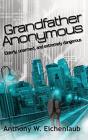 Grandfather Anonymous - Preview