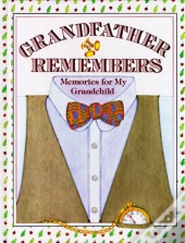 Grandfather Remembers