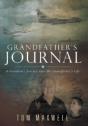 Grandfather'S Journal: A Grandson'S Journey Into His Grandfather'S Life - Preview