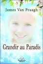 Grandir Au Paradis - Preview