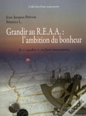 Grandir Au R.E.A.A : L'Ambition Du Bonheur