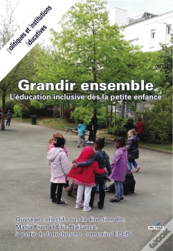 Capa do artigo Grandir Ensemble ; L'Éducation Inclusive Des La Petite Enfance