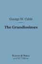 Grandissimes (Barnes & Noble Digital Library) - Preview