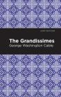 Grandissimes - Preview
