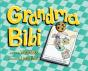 Grandma Bibi - Preview