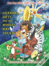 Grandma Ditty And The Monkey Man Treats