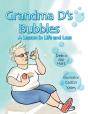Grandma D'S Bubbles - Preview