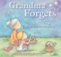 Grandma Forgets - Preview