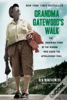 Grandma Gatewood'S Walk