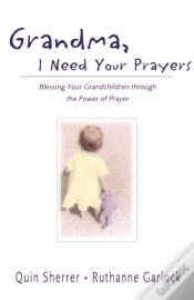Capa do artigo Grandma, I Need Your Prayers