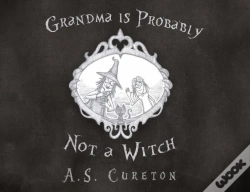 Capa do artigo Grandma Is Probably Not A Witch
