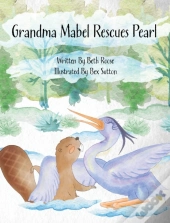 Grandma Mabel Rescues Pearl