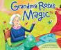 Grandma Rose'S Magic - Preview