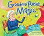 Grandma Rose'S Magic - Preview