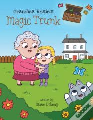 Grandma Rosie'S Magic Trunk