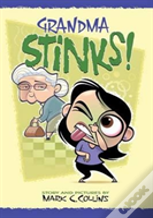 Grandma Stinks!