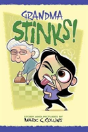 Grandma Stinks! - Preview