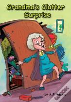 Grandma'S Clutter Surprise