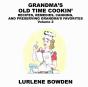 Grandma'S Old Time Cookin' - Preview