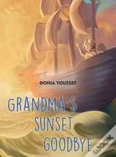 Grandma'S Sunset Goodbye