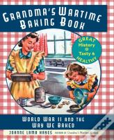 Grandma'S Wartime Baking Book