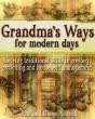 Grandma'S Ways For Modern Days - Preview