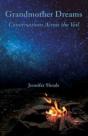 Grandmother Dreams: Conversations Across - Preview