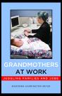 Grandmothers At Work - Preview
