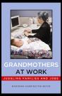 Grandmothers At Work - Preview